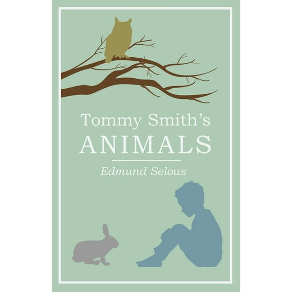 Tommy Smith's Animals, (Paperback)