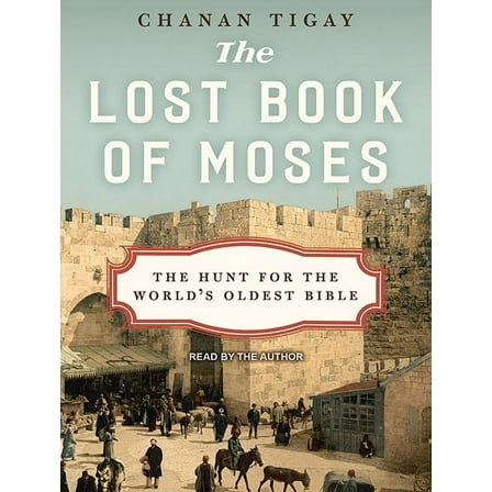 The Lost Book of Moses (Audiobook)