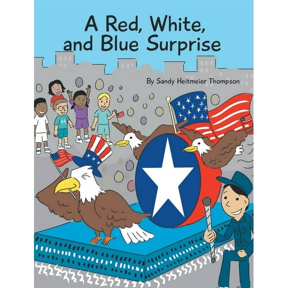A Red, White, and Blue Surprise, (Hardcover)