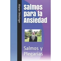 Fe Y Salud: Salmos para la Ansiedad: Salmos y Plegarias (Paperback)