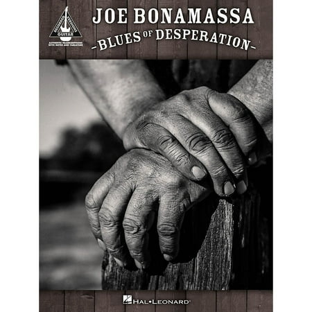 - Hal Leonard Joe Bonamassa - Blues of Desperation Guitar Tab Songbook