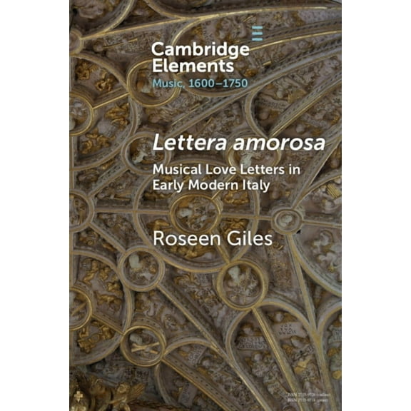 Elements in Music, 1600-1750 Lettera amorosa, (Paperback)
