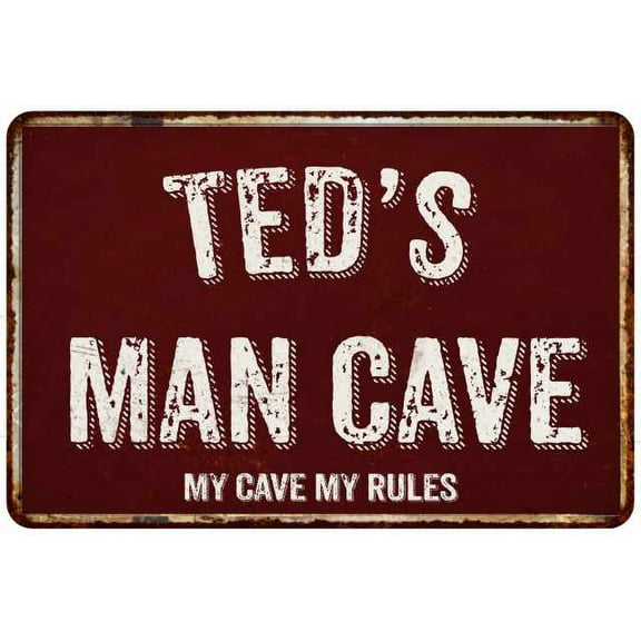 TED'S Man Cave Red Grunge Gift Sign Metal 12x18 Decor 208120003028