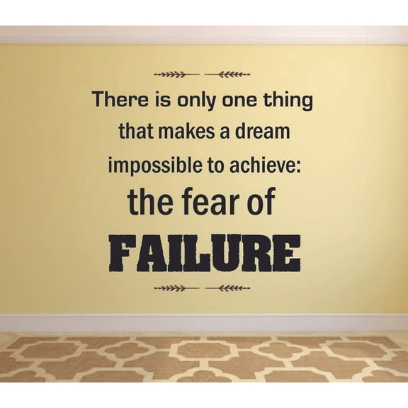 The Fear Of Failure Quote Positive Life Motivation Inspiration Quotes Mantra Saying Wall Art Sticker Designs Vinyl Stickers For Home House Walls Rooms Windows Bedroom Decoration Size (30x27 inch)