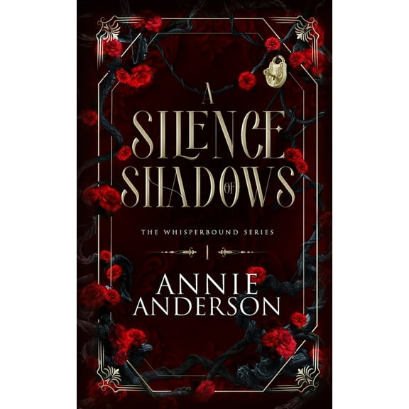 Whisperbound A Silence of Shadows, Book 1, (Paperback)