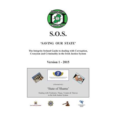 The Integrity Ireland S O S Guide Version 1 Walmart Com