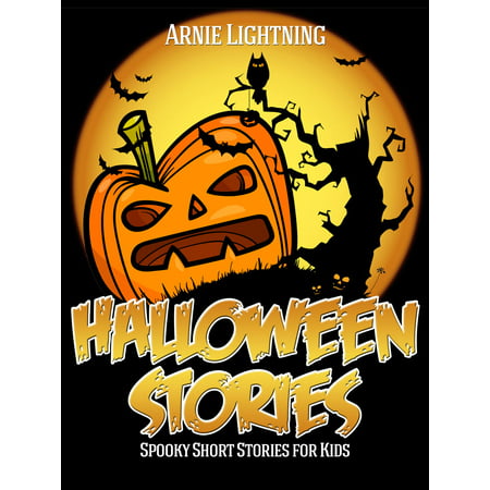 Halloween Stories: Spooky Short Stories for Kids - eBook