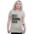 thumbnail image 4 of Best Granny Ever Grandma Grams Mother Womens Slim Fit Graphic Tee Brisco Brands X, 4 of 5