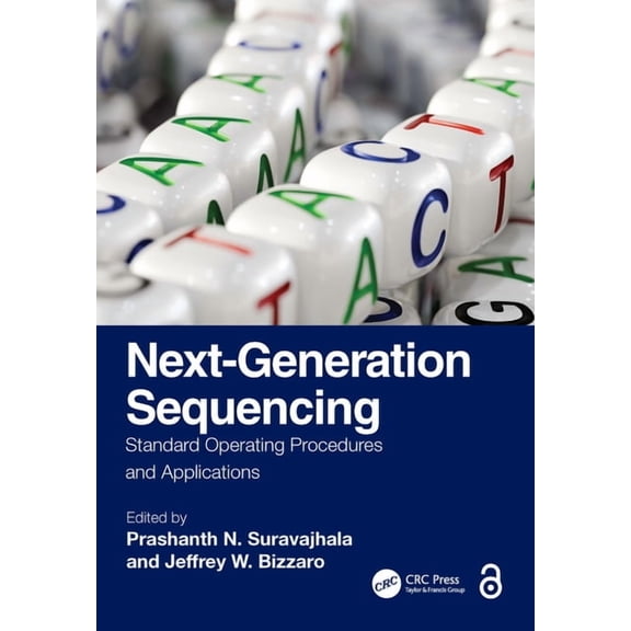 Next-Generation Sequencing: Standard Operating Procedures and Applications, (Hardcover)