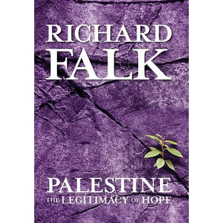Palestine The Legitimacy Of Hope Walmart Com