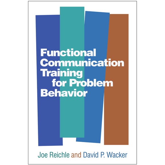 Functional Communication Training for Problem Behavior (Hardcover)