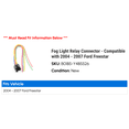 thumbnail image 2 of Fog Light Relay Connector - Compatible with 2004 - 2007 Ford Freestar 2005 2006, 2 of 2