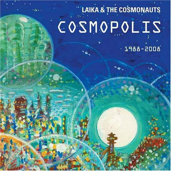 Laika & the Cosmonauts - Cosmopolis - Rock N' Roll Oldies - CD