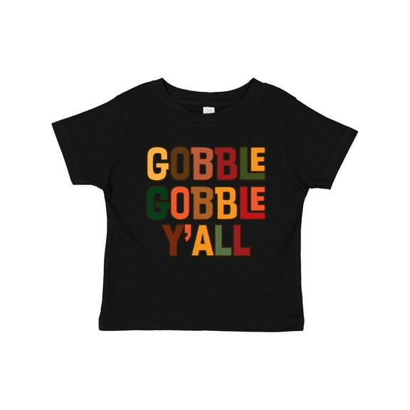 Inktastic Thanksgiving Gobble Gobble Y'all Boys or Girls Toddler T-Shirt