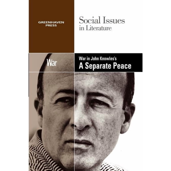 Social Issues in Literature War in John Knowles's a Separate Peace, (Paperback)