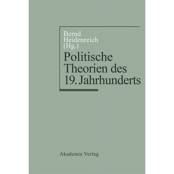 Politische Theorien Des 19. Jahrhunderts, (Hardcover)