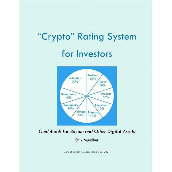 "Crypto" Rating System for Investors: Guidebook for Bitcoin and Other Digital Assets, (Paperback)