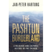 The Pashtun Borderland, (Hardcover)