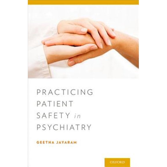 Pre-Owned Practicing Patient Safety P, (Paperback)