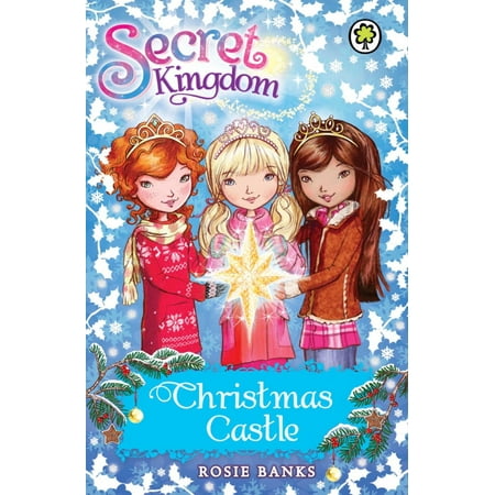 Secret Kingdom: Christmas Castle - eBook (Stronghold Kingdoms Best Castle Design)