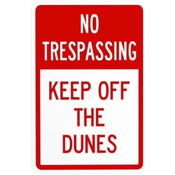 Keep Off The Dunes Warning Sign, Private Property Metal Signs for Business Home Outdoor Indoor Road Yard Garage Street Wall Caution Custom Decor 8 x 12 Inch