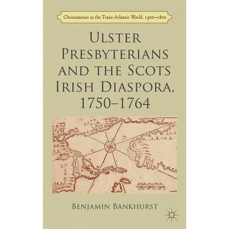 ISBN 9781137328199 product image for Christianities in the Trans-Atlantic World, 1500-1800: Ulster Presbyterians and  | upcitemdb.com