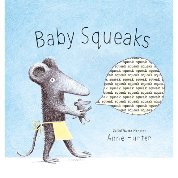Baby Animals Baby Squeaks, (Hardcover)