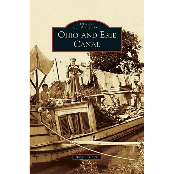 Ohio and Erie Canal (Hardcover)