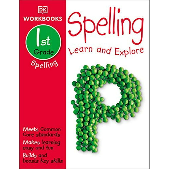 Pre-Owned DK Workbooks: Spelling, First Grade: Learn and Explore (Paperback) 1465429107 9781465429100