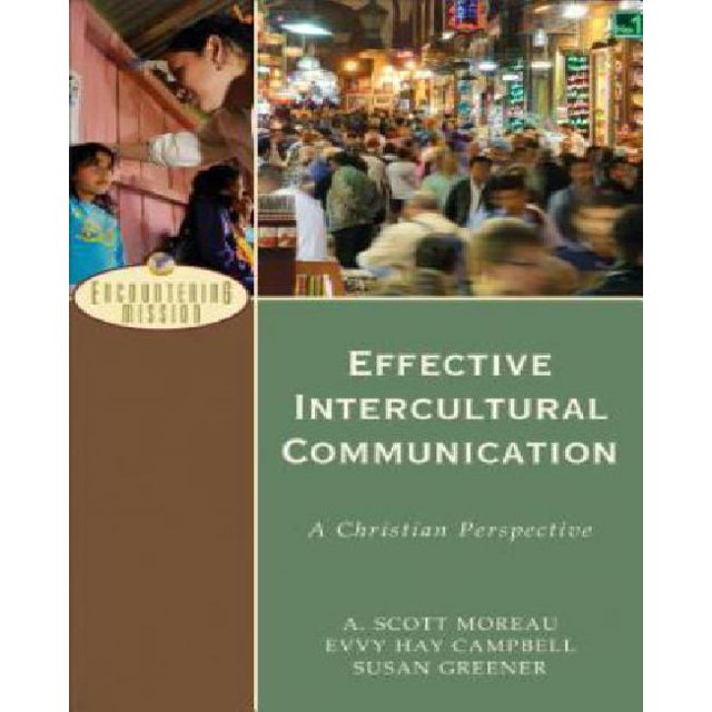 Effective Intercultural Communication: A Christian Perspective