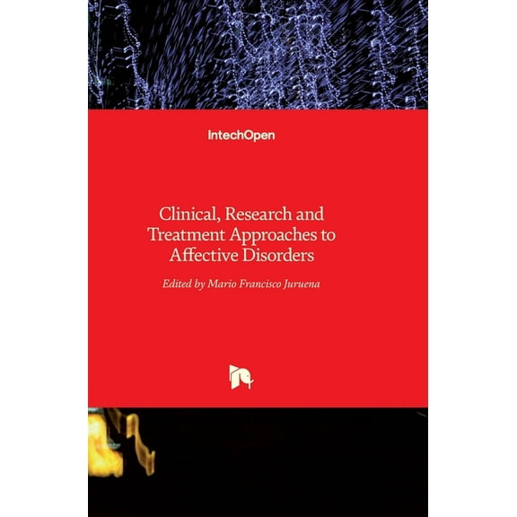 Clinical, Research And Treatment Approaches To Affective Disorders