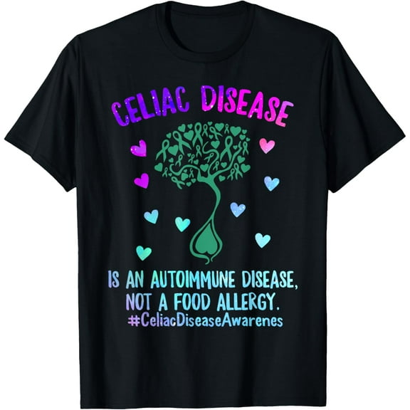 t-shirt Celiac Disease Awareness Autoimmune Disease Not Food Allergy T-Shirt mens,black,women,funny,journey,Crew Neck, Short Sleeve,custom clothing patterns.gift