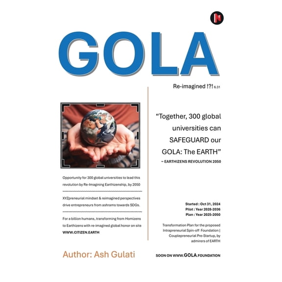 GOLA Re-imagined !?! 6.31: Earthizens Revolution 2050, (Paperback)