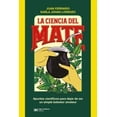 thumbnail image 1 of La Ciencia Del Mate. Apuntes Científicos Para Dejar De Ser, 1 of 2