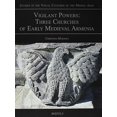 thumbnail image 2 of Vigilant Powers : Three Churches of Early Medieval Armenia (Hardcover), 2 of 3