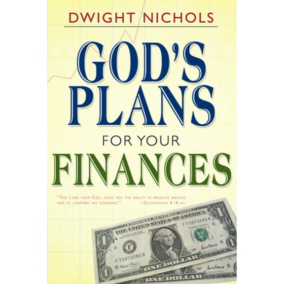 Pre-Owned God's Plans for Your Finances (Paperback 9780883685099) by Dwight Nichols, Happy Caldwell