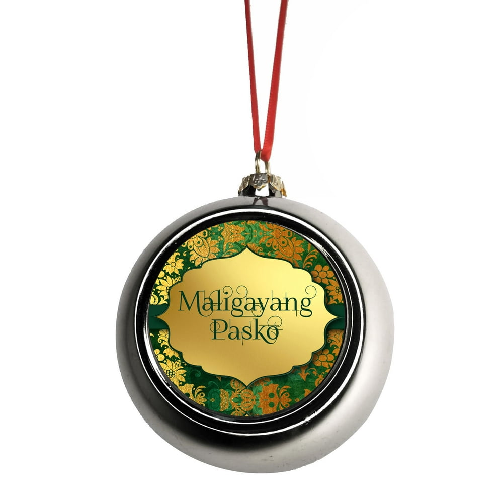 Maligayang Pasko  Merry Christmas in Filipino Ornaments Silver Bauble