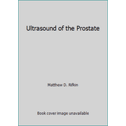 Ultrasound of the Prostate [Hardcover - Used]