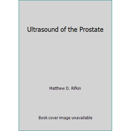 Ultrasound of the Prostate [Hardcover - Used]