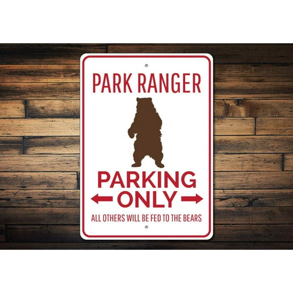 Park Ranger Parking Novelty Decor, Metal Wall Sign - 10x14 Inches