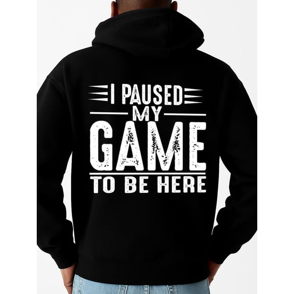 Paused My Game graphic hoodies game men regular fit black Winter wear, vintage style, comfortable fit, patterned sweatshirt, streetwear lovers gift game funny
