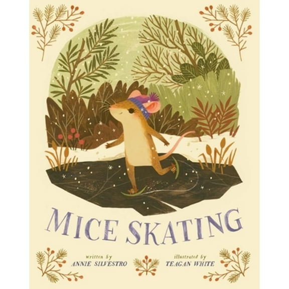 Pre-Owned Mice Skating (Hardcover) 145491632X 9781454916321