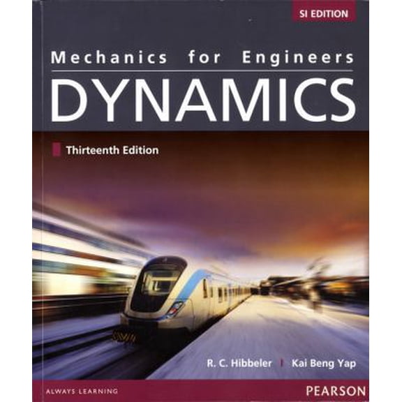 Pre-Owned Mechanics for Engineers: Dynamics, SI Edition (13th Edition) (Paperback) 9810692617 9789810692612