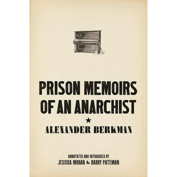 Prison Memoirs of an Anarchist (Paperback)