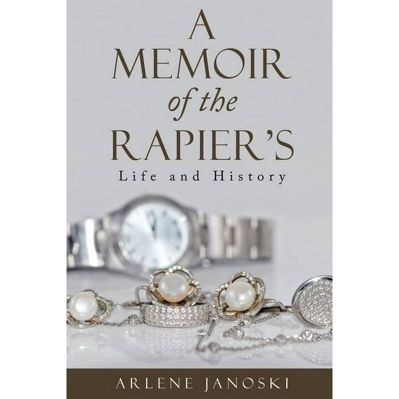 A Memoir of the Rapier's, (Paperback)