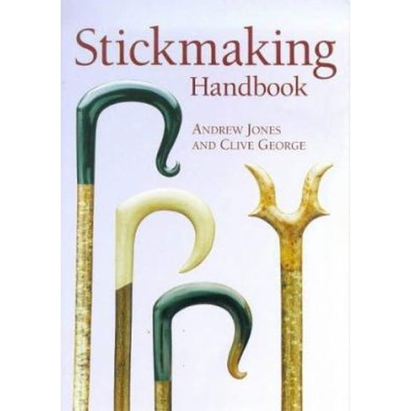 Pre-Owned Stickmaking Handbook (Paperback) 186108126X 9781861081261