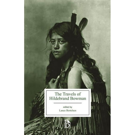 The Travels of Hildebrand Bowman, (Paperback)