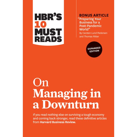 Pre-Owned Hbr's 10 Must Reads on Managing in a Downturn, Expanded Edition (with Bonus Article Preparing Your Business for a Post-Pandemic World by Carsten Lund (Paperback) 1647820650 9781647820657