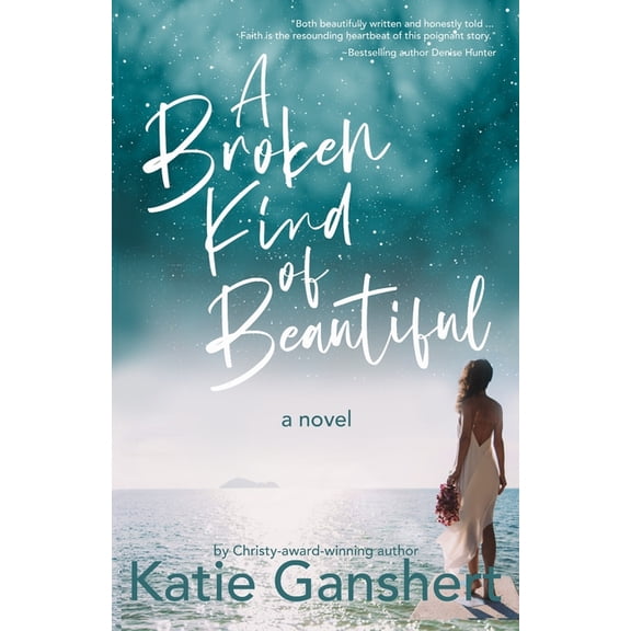 A Broken Kind of Beautiful, (Paperback)