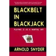 Blackbelt au Blackjack: jouer 21 comme un art martial